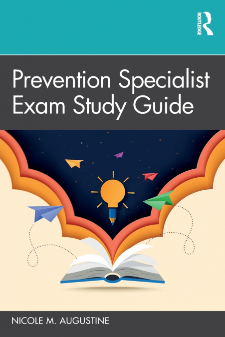 Prevention Specialist Exam Study Guide