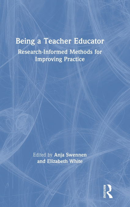 Being a Teacher Educator