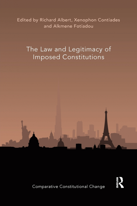 The Law and Legitimacy of Imposed Constitutions