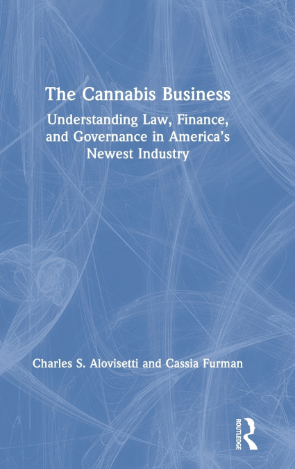 The Cannabis Business
