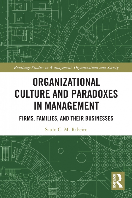 Organizational Culture and Paradoxes in Management