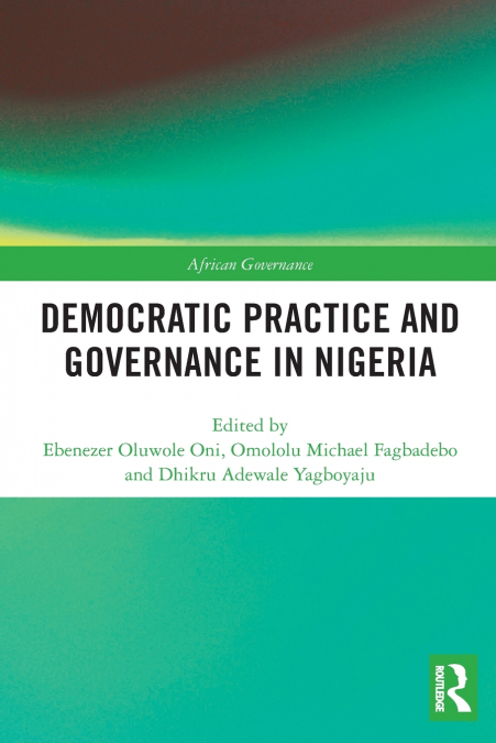 Democratic Practice and Governance in Nigeria