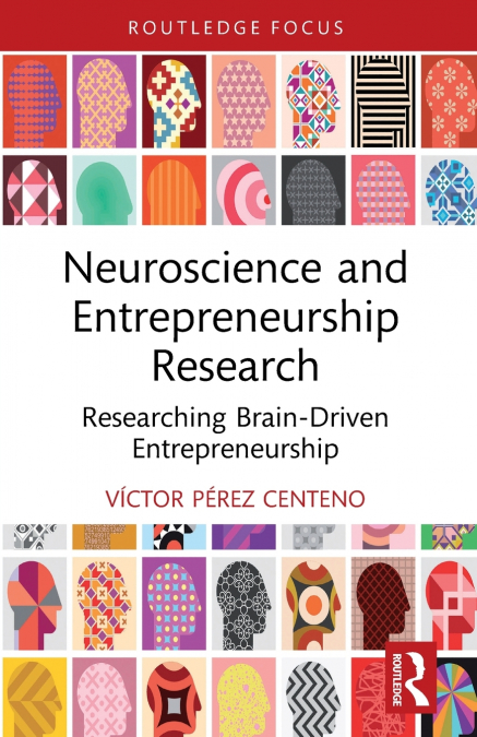Neuroscience and Entrepreneurship Research