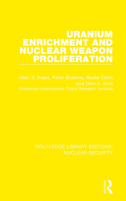 Uranium Enrichment and Nuclear Weapon Proliferation