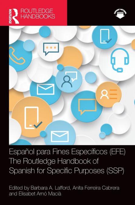 Español para Fines Específicos (EFE) / The Routledge Handbook of Spanish for Specific Purposes (SSP)