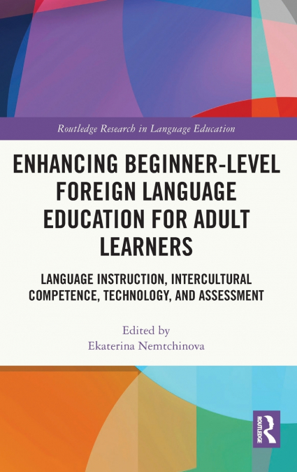 Enhancing Beginner-Level Foreign Language Education for Adult Learners
