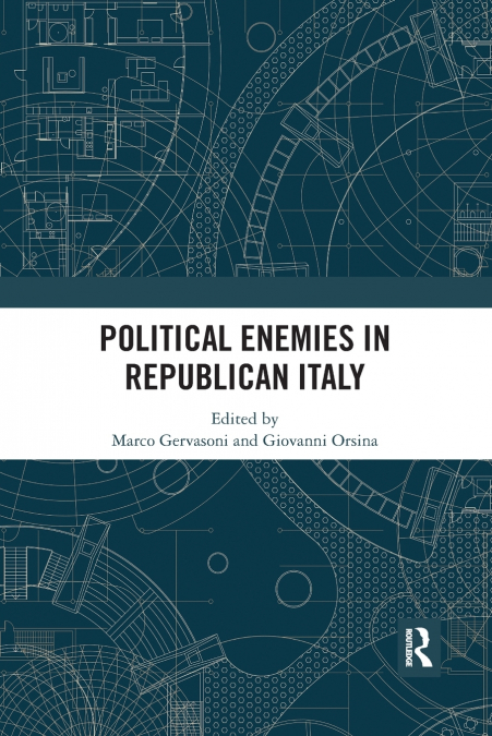 Political Enemies in Republican Italy