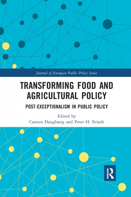 Transforming Food and Agricultural Policy
