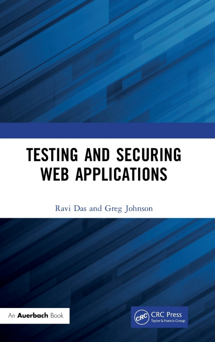 Testing and Securing Web Applications