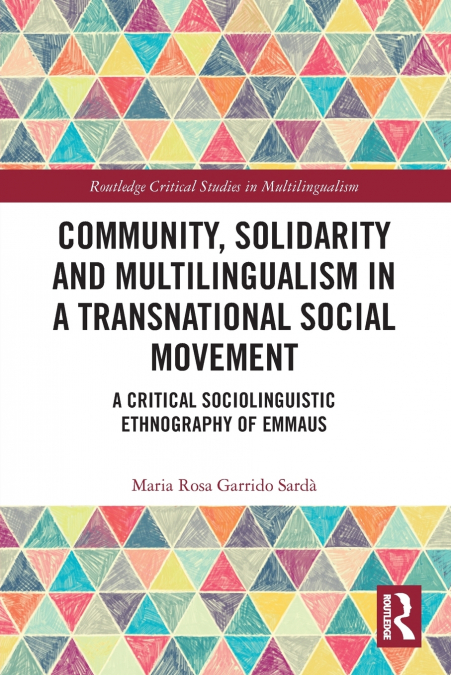 Community, Solidarity and Multilingualism in a Transnational Social Movement