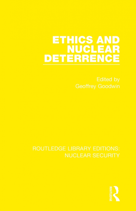 Ethics and Nuclear Deterrence