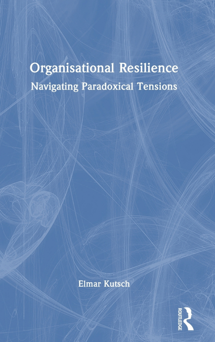Organisational Resilience