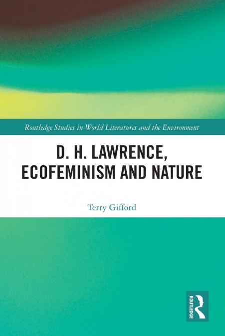 D. H. Lawrence, Ecofeminism and Nature