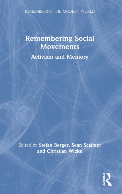 Remembering Social Movements