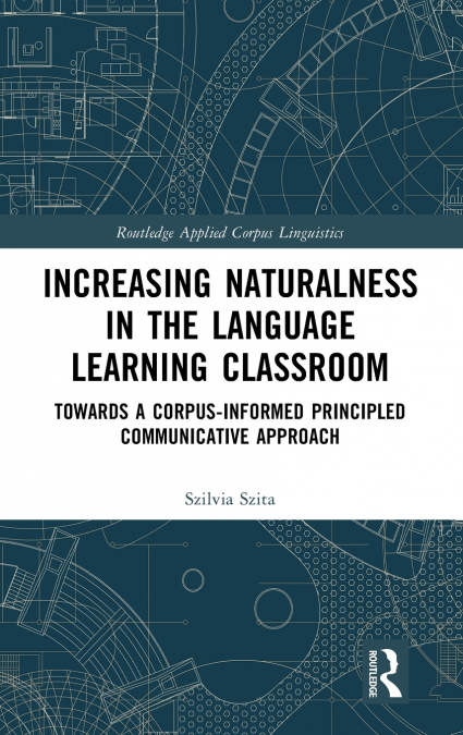 Increasing Naturalness in the Language Learning Classroom