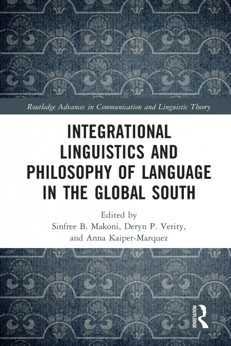 Integrational Linguistics and Philosophy of Language in the Global South