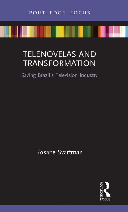 Telenovelas and Transformation