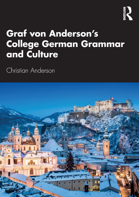 Graf von Anderson’s College German Grammar and Culture