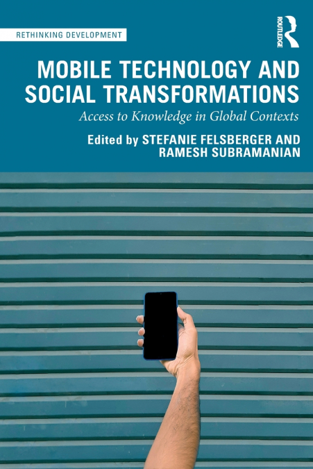 Mobile Technology and Social Transformations