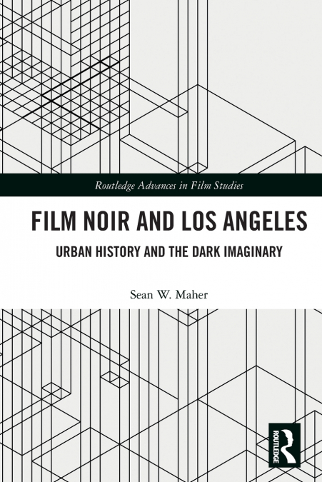 Film Noir and Los Angeles