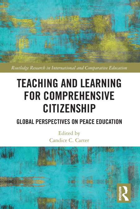 Teaching and Learning for Comprehensive Citizenship