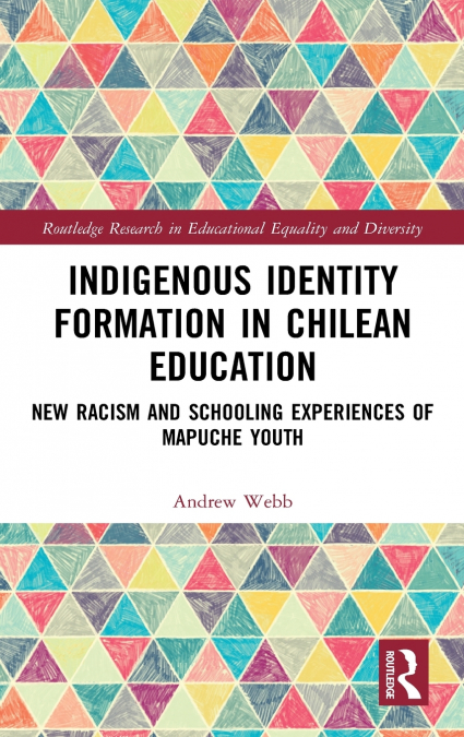 Indigenous Identity Formation in Chilean Education