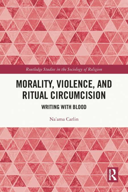 Morality, Violence, and Ritual Circumcision