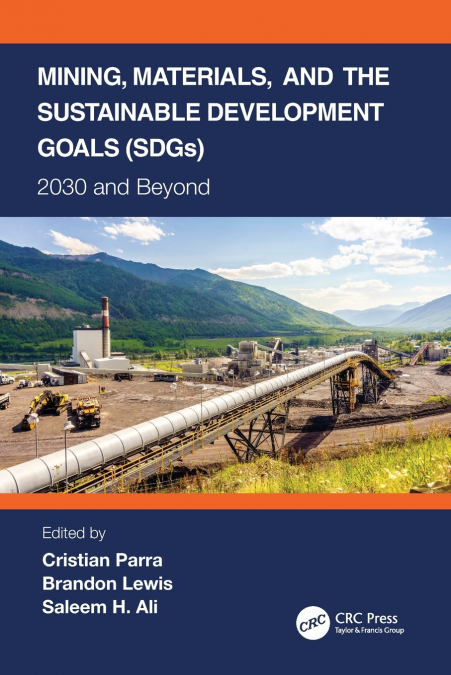 Mining, Materials, and the Sustainable Development Goals (SDGs)