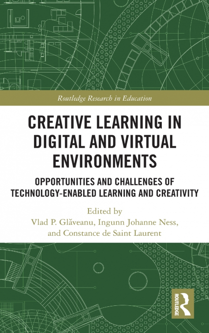 Creative Learning in Digital and Virtual Environments