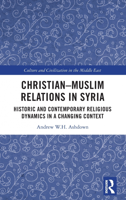 Christian-Muslim Relations in Syria