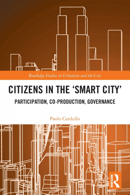 Citizens in the ’Smart City’