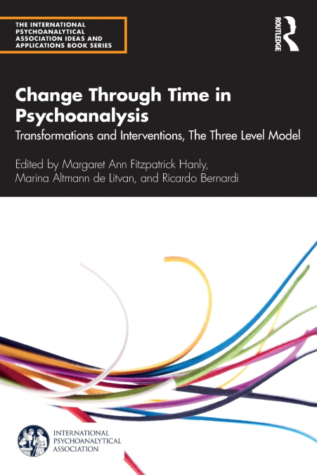Change Through Time in Psychoanalysis