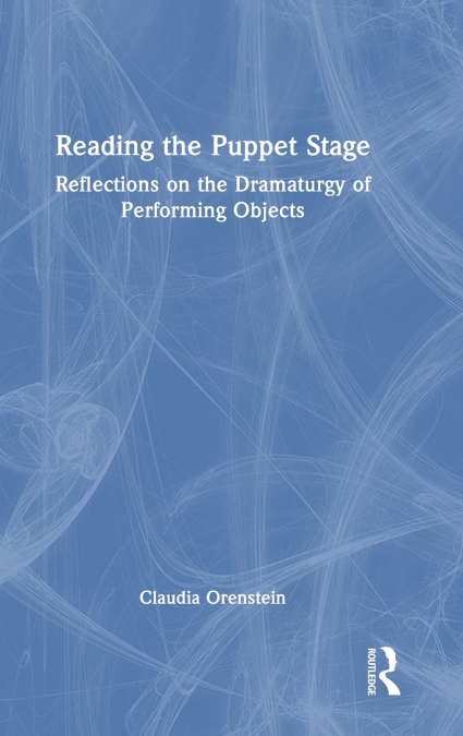 Reading the Puppet Stage