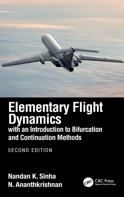 Elementary Flight Dynamics with an Introduction to Bifurcation and Continuation Methods