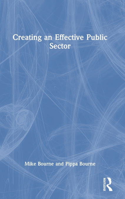 Creating an Effective Public Sector
