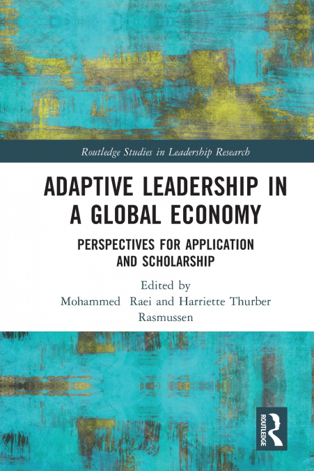 Adaptive Leadership in a Global Economy