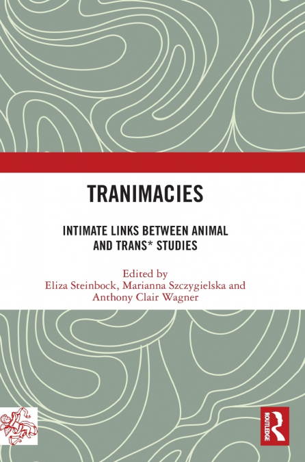 Tranimacies