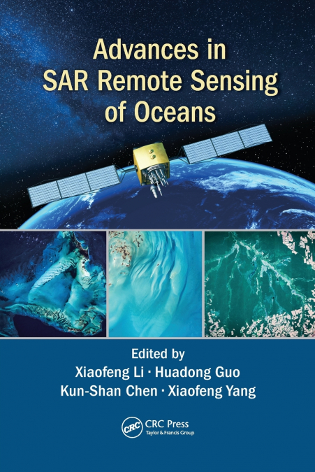 Advances in SAR Remote Sensing of Oceans