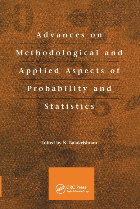 Advances on Methodological and Applied Aspects of Probability and Statistics