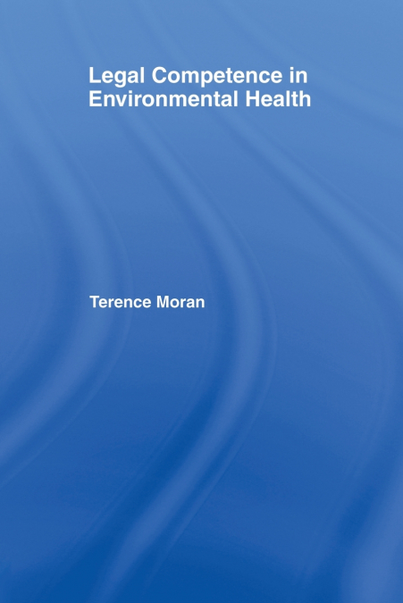 Legal Competence in Environmental Health