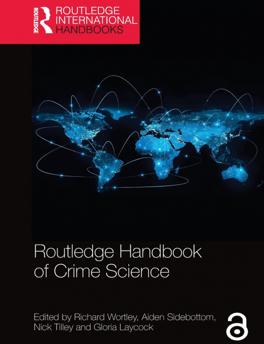 Routledge Handbook of Crime Science