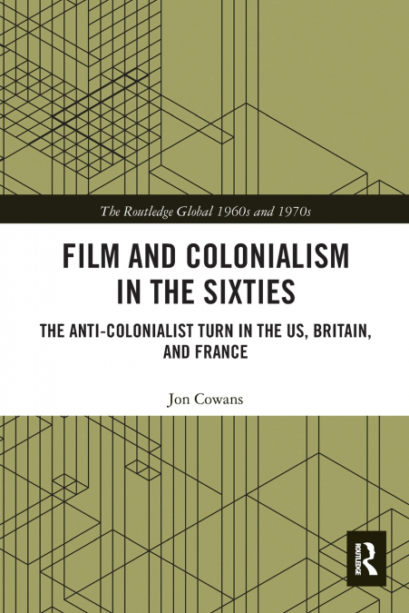 Film and Colonialism in the Sixties