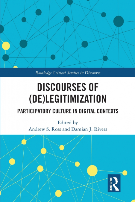 Discourses of (De)Legitimization