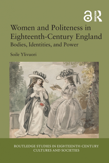 Women and Politeness in Eighteenth-Century England