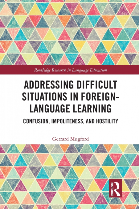 Addressing Difficult Situations in Foreign-Language Learning