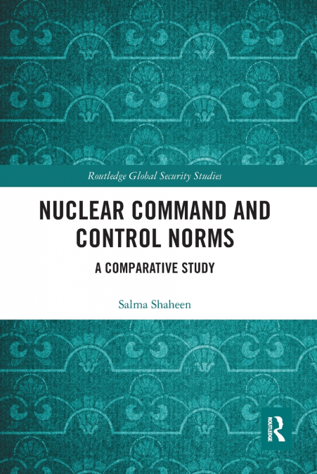 Nuclear Command and Control Norms