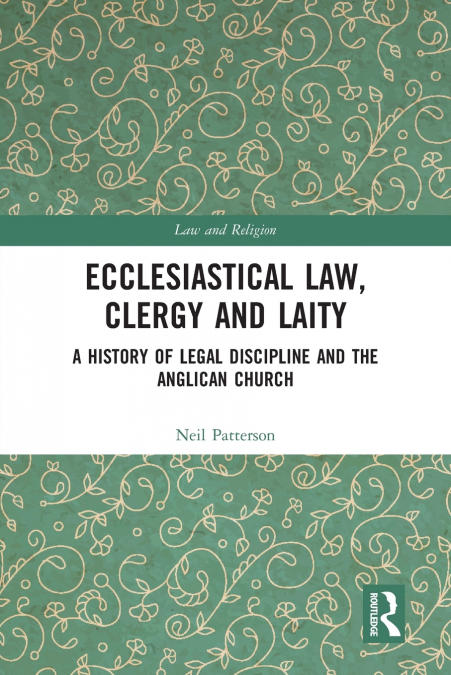 Ecclesiastical Law, Clergy and Laity