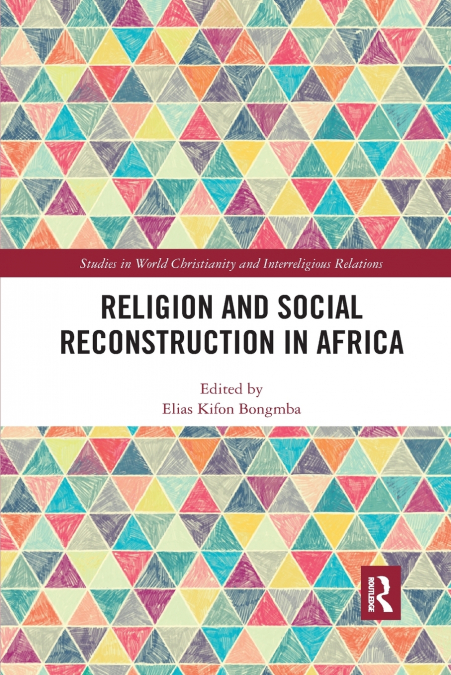 Religion and Social Reconstruction in Africa