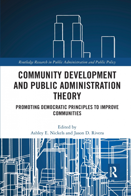 Community Development and Public Administration Theory