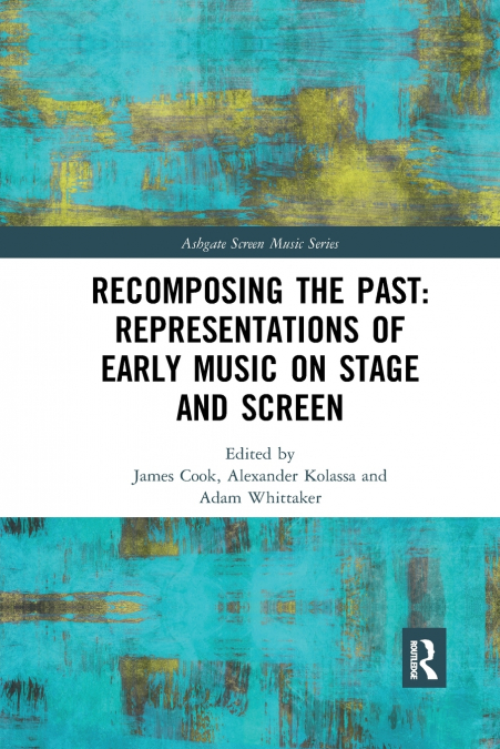 Recomposing the Past